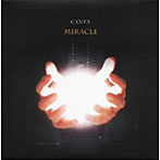 CANTA/MIRACLE