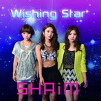 SHAiM/Wishing Star