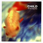 峰香代子/Child