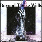 Far East Dizain/Beyond These Walls