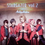 Anli Pollicino/STARGAZER vol.2（通常盤）（DVD付）