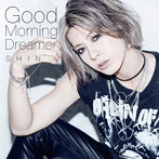 SHIN/Good Morning Dreamer（B）