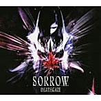 デスゲイズ/SORROW