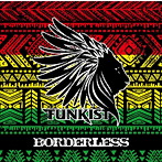 FUNKIST/BORDERLESS