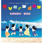 CANDY BOX/Every day