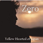 Yellow Hearted of Japan/Zero