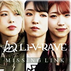 Li-V-RAVE/MISSING LINK