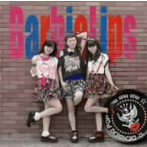 Barbie Lips/電撃POP/chu chu chu＊＊＊