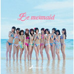 さくらシンデレラ/Be mermaid（Aタイプ/通常盤）