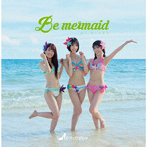 さくらシンデレラ/Be mermaid(Bタイプ/選抜盤)