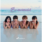 さくらシンデレラ/Be mermaid（Dタイプ/リトルシンデレラ盤）