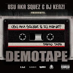 USU a.k.a.SQUEZ/DJ KENZI/DEMOTAPE