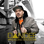 DANDEE/BUILDING BRIDGE