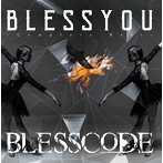 BLESSCODE/BLESSYOU-Complete Best-