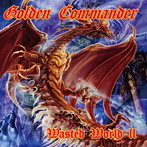 Golden Commander/Wasted World II