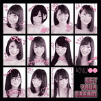 KNU/GET YOUR DREAM（TYPE-A）