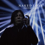 富田裕之/NAKED LOVE（DVD付）