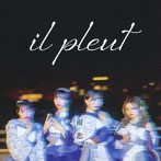 il pleut/雨恋（A type）