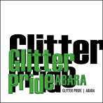 ABARA/GLITTER PRIDE ［Special Edition］（DVD付）