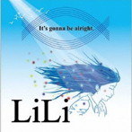 LiLi/It’s gonna be alright.