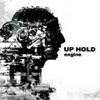 UP HOLD/engine