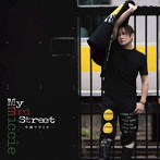 今福マサミチ（MICCIE）/My 3rd street［完全版2］（Blu-ray Disc付）
