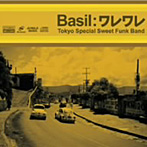 Basil/ワレワレ