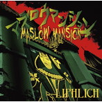 LIPHLICH/マズロウマンション（DVD付）
