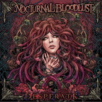 NOCTURNAL BLOODLUST/DESPERATE
