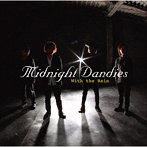 Midnight Dandies/With the Rain