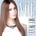NOE/MY WAY