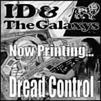 ID＆The Galaxys/Dread Control