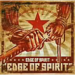 EDGE OF SPIRIT/EDGE OF SPIRIT