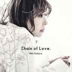 大原美紀/Chain of Love.