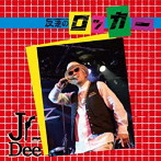 Jr.Dee/反逆のロッカー