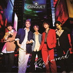 BANQUET/Rush around