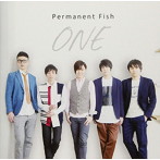 Permanent Fish/ONE