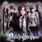 DaizyStripper/ARREST