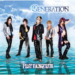 FEST VAINQUEUR/GENERATION（初回限定盤）