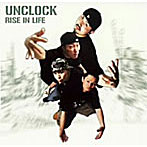 UNCLOCK/RISE IN LIFE