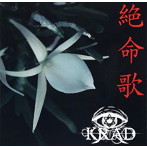 KRAD/絶命歌（A TYPE）