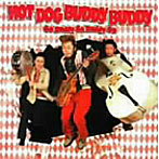 HOT DOG BUDDY BUDDY/Go Buddy Go Buddy Go