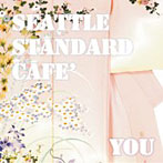 Seattle Standard Cafe’/YOU