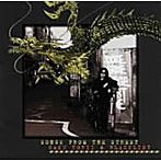 鳥井賀句＆BLACKLIST/Songs From The Street