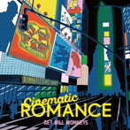 GET BILL MONKEYS/Cinematic ROMANCE