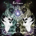 FEST VAINQUEUR/GLORIA〜栄光のキズナ〜（BLAZE盤）（初回限定盤）