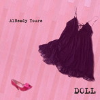 AlReady Yours/DOLL