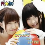 R☆M/DIVING TO LOVE