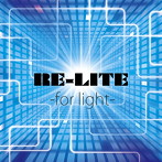 RE-LITE/for light