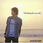 Sada/Looking for my life